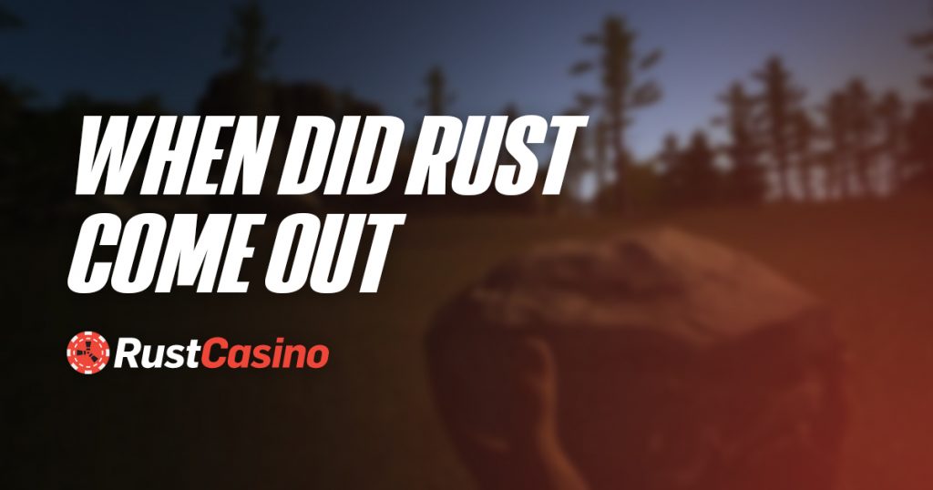 when did rust come out